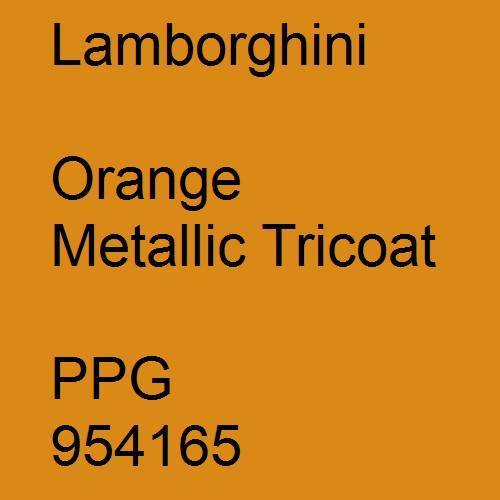 Lamborghini, Orange Metallic Tricoat, PPG 954165.